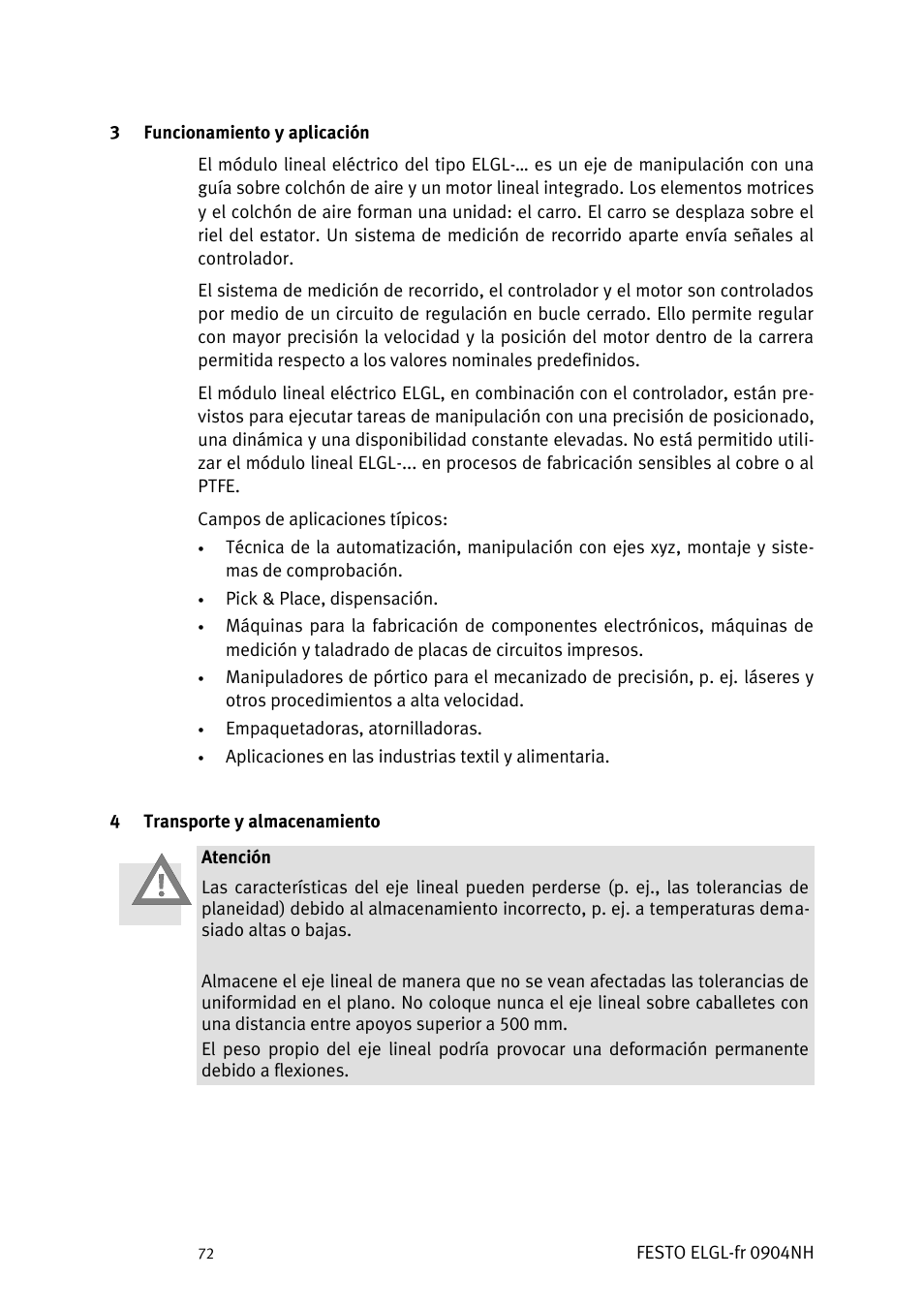 Funcionamiento y aplicación, Transporte y almacenamiento | Festo Линейный привод ELGL-LAS User Manual | Page 73 / 216
