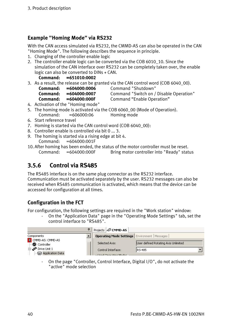 Example "homing mode" via rs232, Control via rs485, Configuration in the fct | E 40), 6 control via rs485 | Festo Контроллер двигателя CMMD-AS User Manual | Page 40 / 131