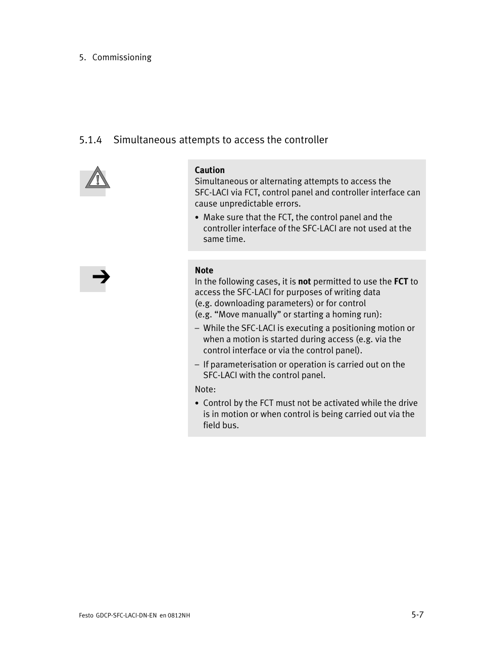 4 simultaneous attempts to access the controller, Simultaneous attempts to access the controller | Festo Контроллеры двигателя SFC-LAC User Manual | Page 111 / 379