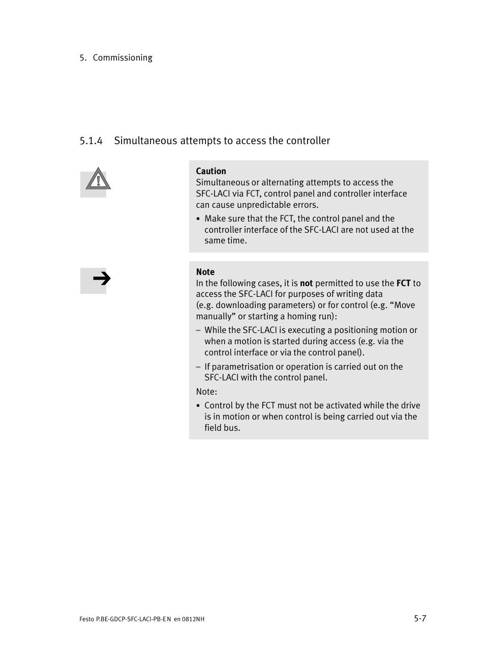 4 simultaneous attempts to access the controller, Simultaneous attempts to access the controller | Festo Контроллеры двигателя SFC-LAC User Manual | Page 103 / 351
