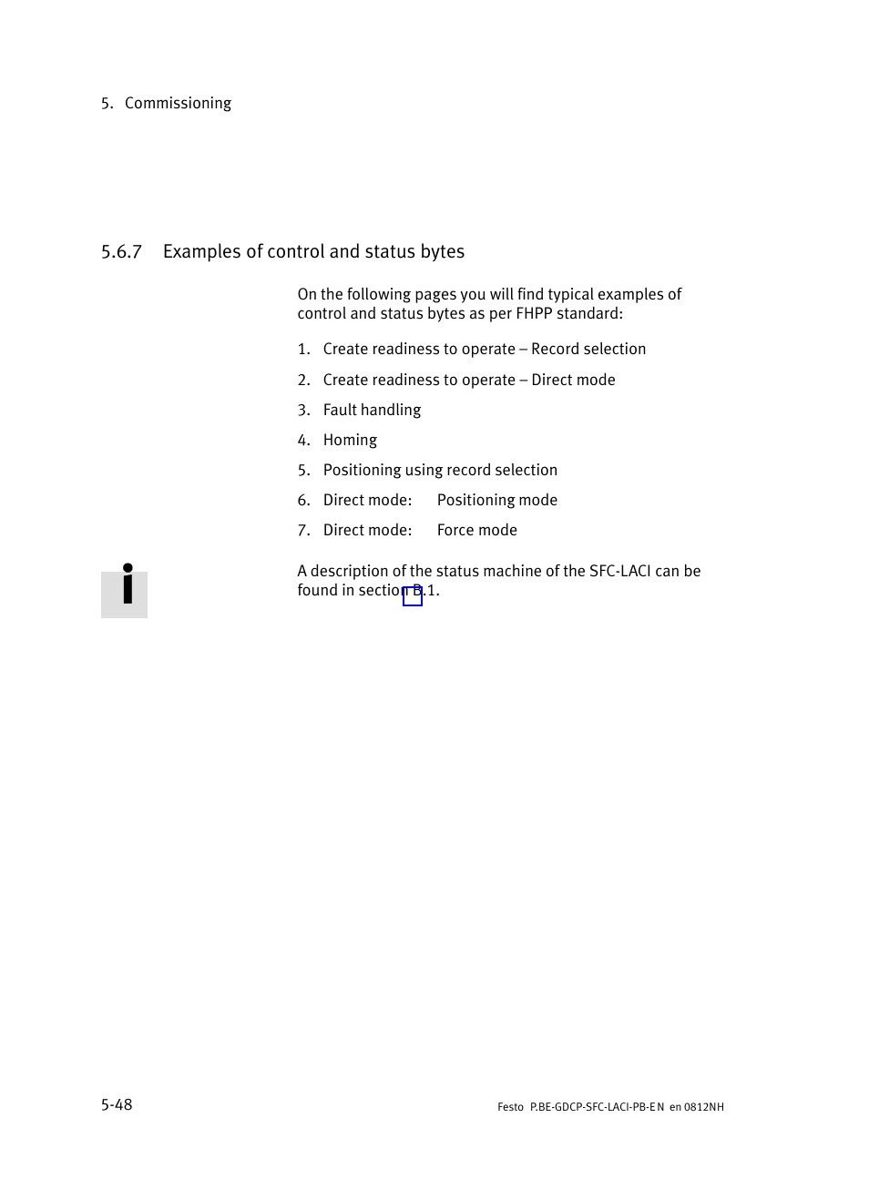 7 examples of control and status bytes, Examples of control and status bytes | Festo Контроллеры двигателя SFC-LAC User Manual | Page 144 / 351