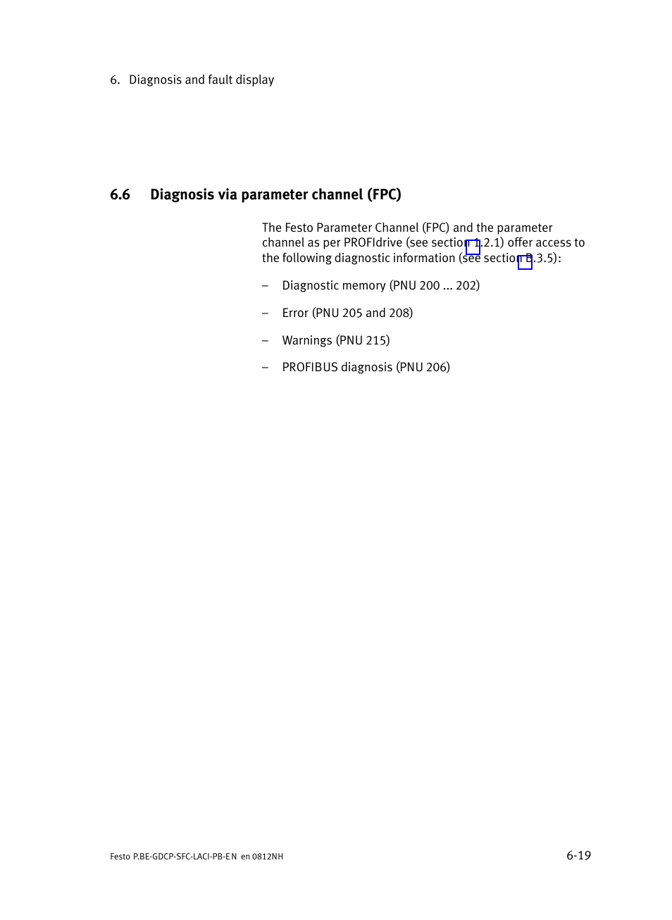 6 diagnosis via parameter channel (fpc), Diagnosis via parameter channel (fpc), And 6.6 | Festo Контроллеры двигателя SFC-LAC User Manual | Page 213 / 351