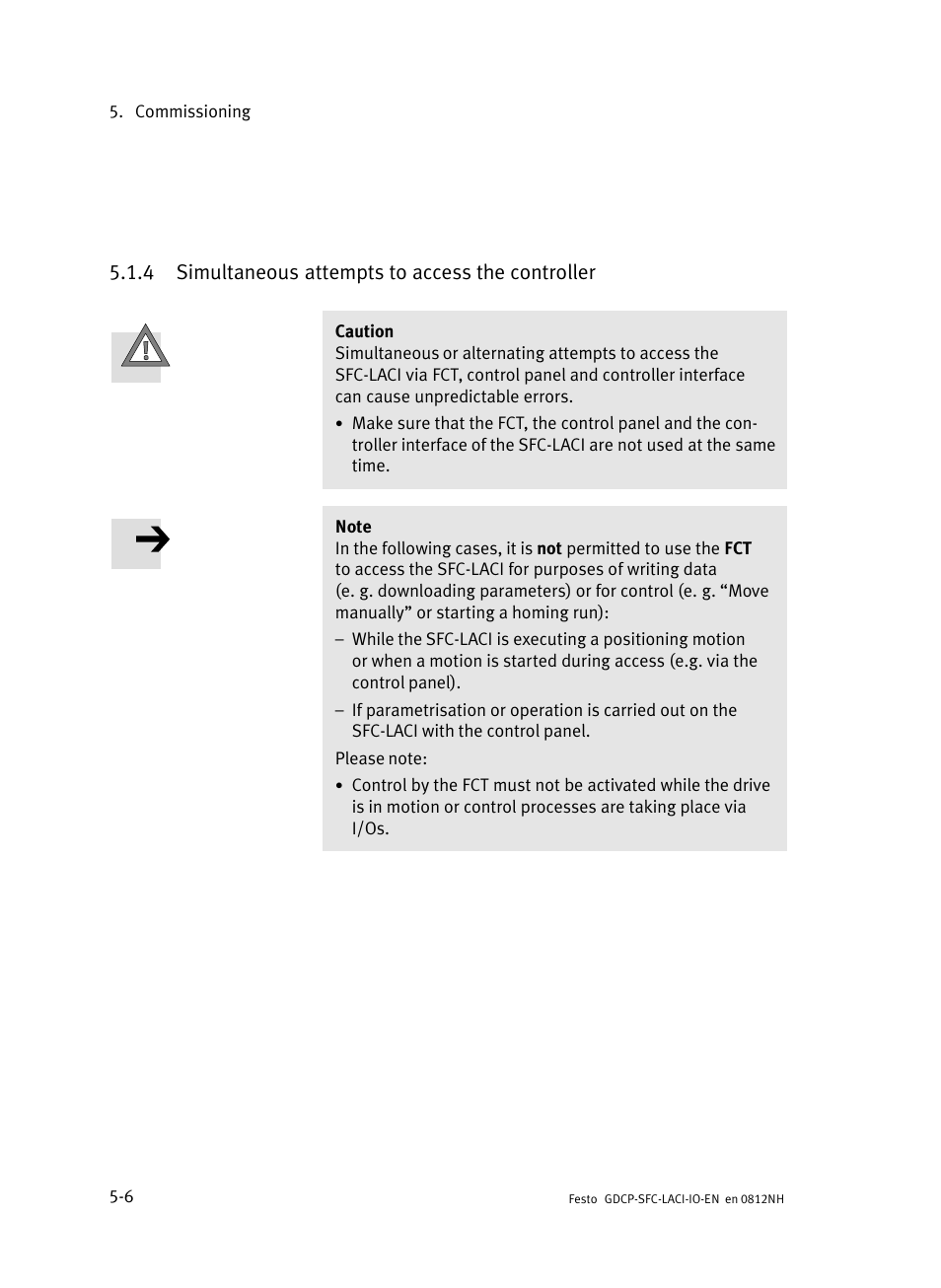 4 simultaneous attempts to access the controller, Simultaneous attempts to access the controller | Festo Контроллеры двигателя SFC-LAC User Manual | Page 88 / 245