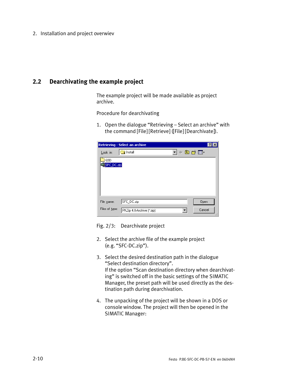 2 dearchivating the example project, Dearchivating the example project | Festo Контроллер двигателя SFC-ST User Manual | Page 38 / 128
