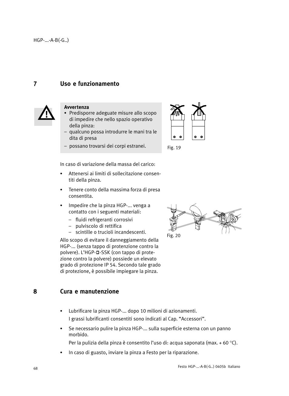 7 uso e funzionamento, 8 cura e manutenzione, 7uso e funzionamento | 8cura e manutenzione | Festo Параллельный захват HGP User Manual | Page 68 / 88