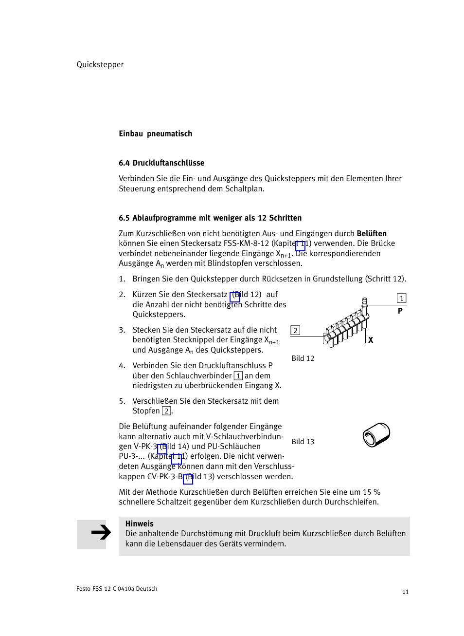 Einbau pneumatisch, 4 druckluftanschlüsse, 5 ablaufprogramme mit weniger als 12 schritten | Festo Quickstepper FSS User Manual | Page 11 / 100