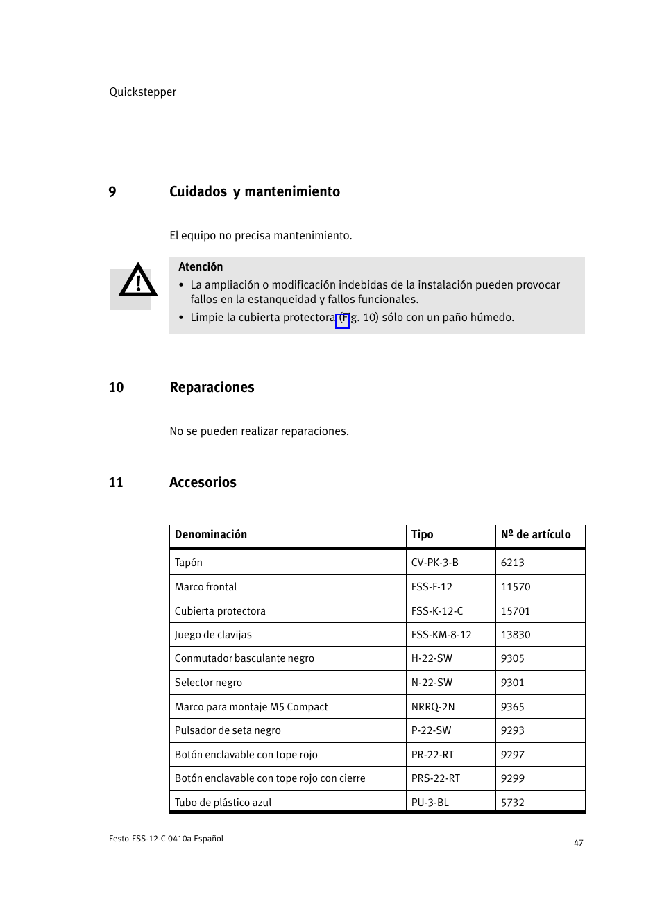 9 cuidados y mantenimiento, 10 reparaciones, 11 accesorios | Capítulo 11), 9cuidados y mantenimiento | Festo Quickstepper FSS User Manual | Page 47 / 100