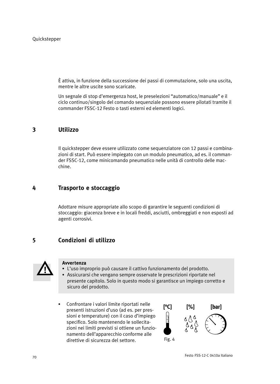 3 utilizzo, 4 trasporto e stoccaggio, 5 condizioni di utilizzo | Festo Quickstepper FSS User Manual | Page 70 / 100