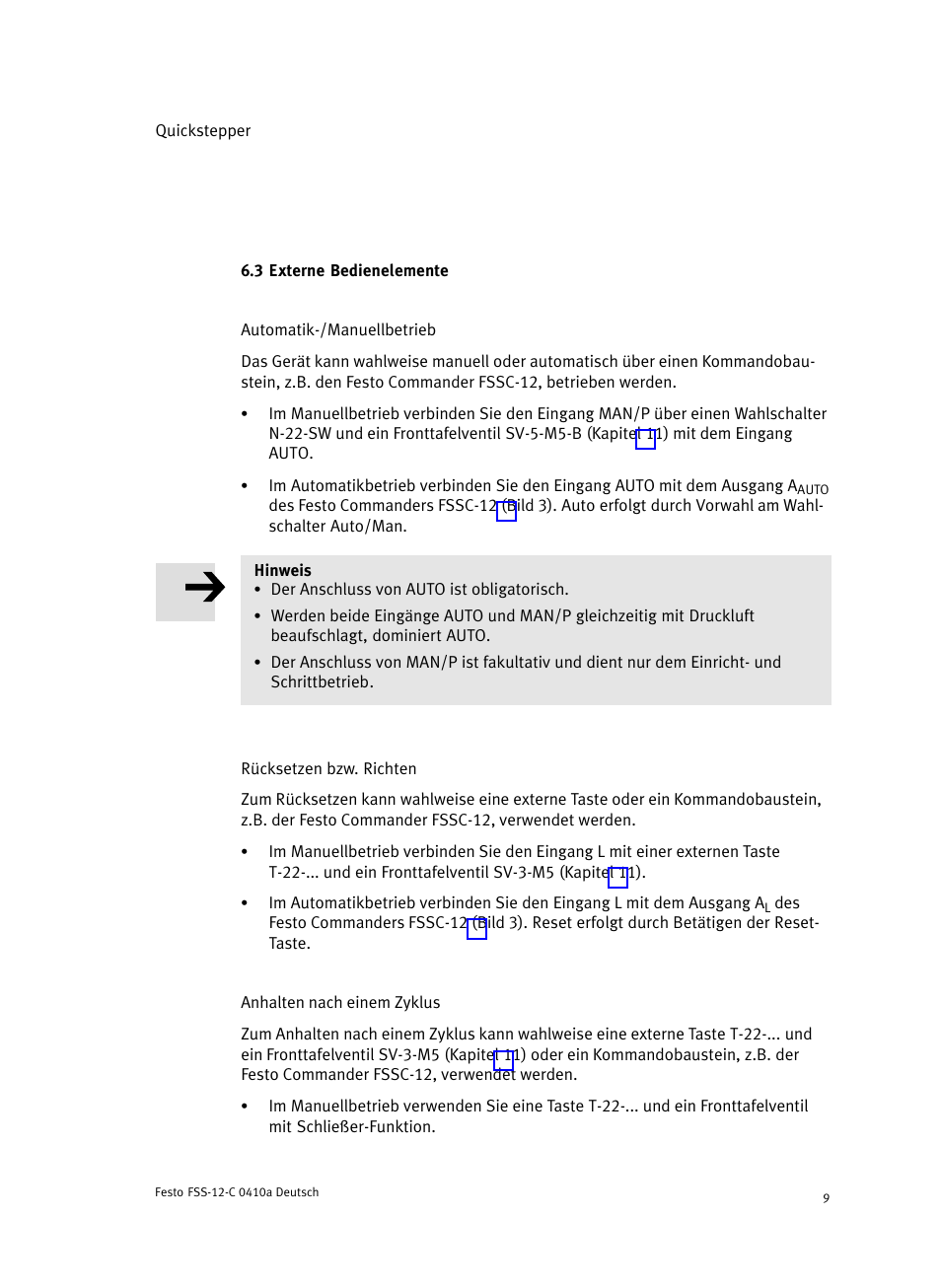 3 externe bedienelemente, Automatik-/manuellbetrieb, Rücksetzen bzw. richten | Anhalten nach einem zyklus | Festo Quickstepper FSS User Manual | Page 9 / 100