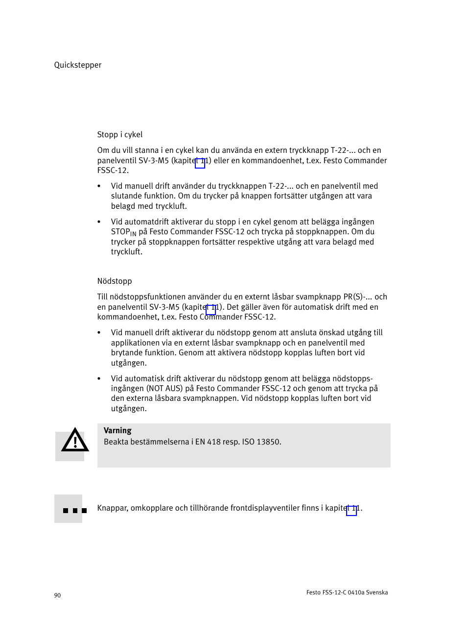Stopp i cykel, Nödstopp | Festo Quickstepper FSS User Manual | Page 90 / 100