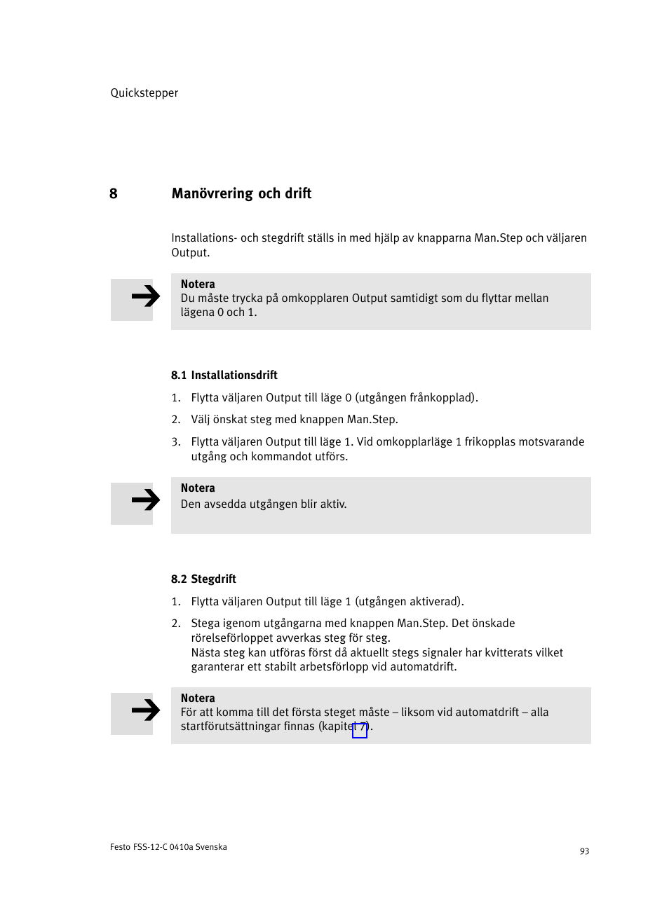 8 manövrering och drift, 1 installationsdrift, 2 stegdrift | 8manövrering och drift | Festo Quickstepper FSS User Manual | Page 93 / 100