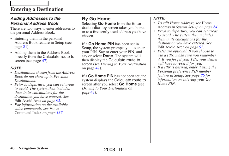 Entering a destination, 2008 tl | Acura 2008 TL User Manual | Page 46 / 152