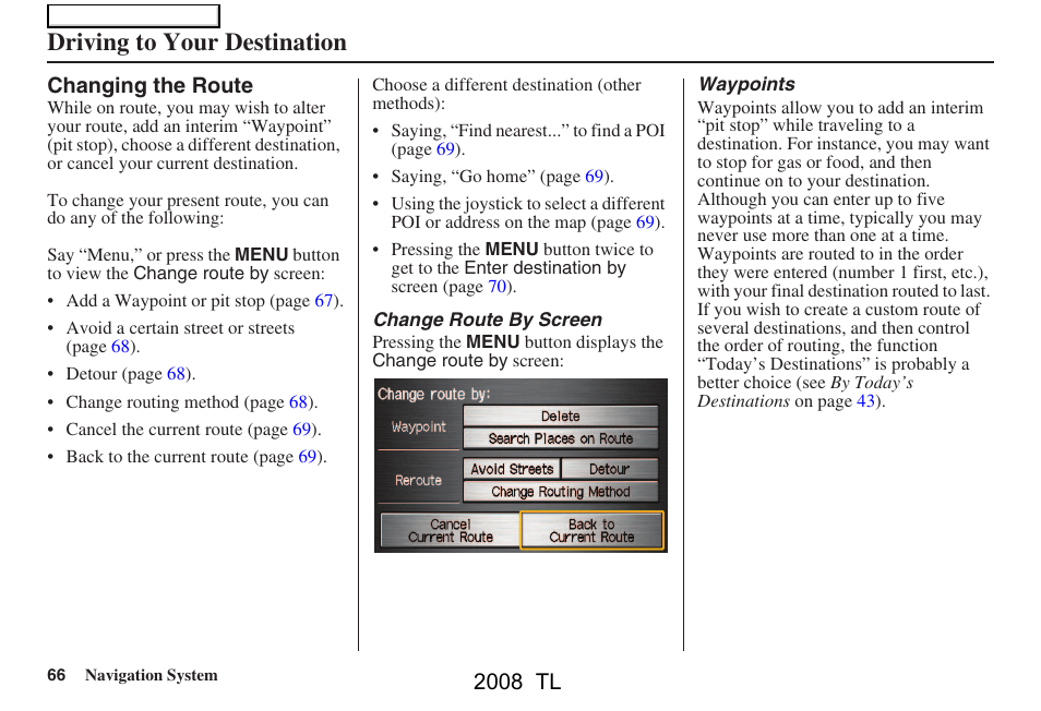 Driving to your destination, 2008 tl | Acura 2008 TL User Manual | Page 66 / 152