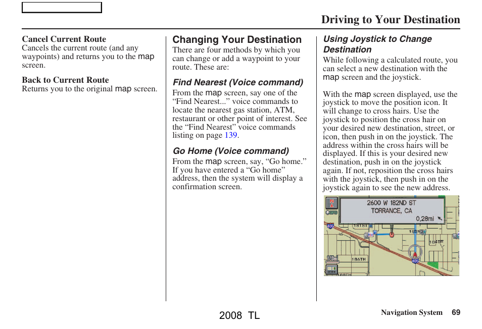 Driving to your destination | Acura 2008 TL User Manual | Page 69 / 152