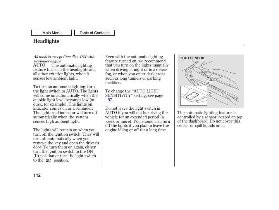 Headlights | Acura 2010 TSX User Manual | Page 115 / 524