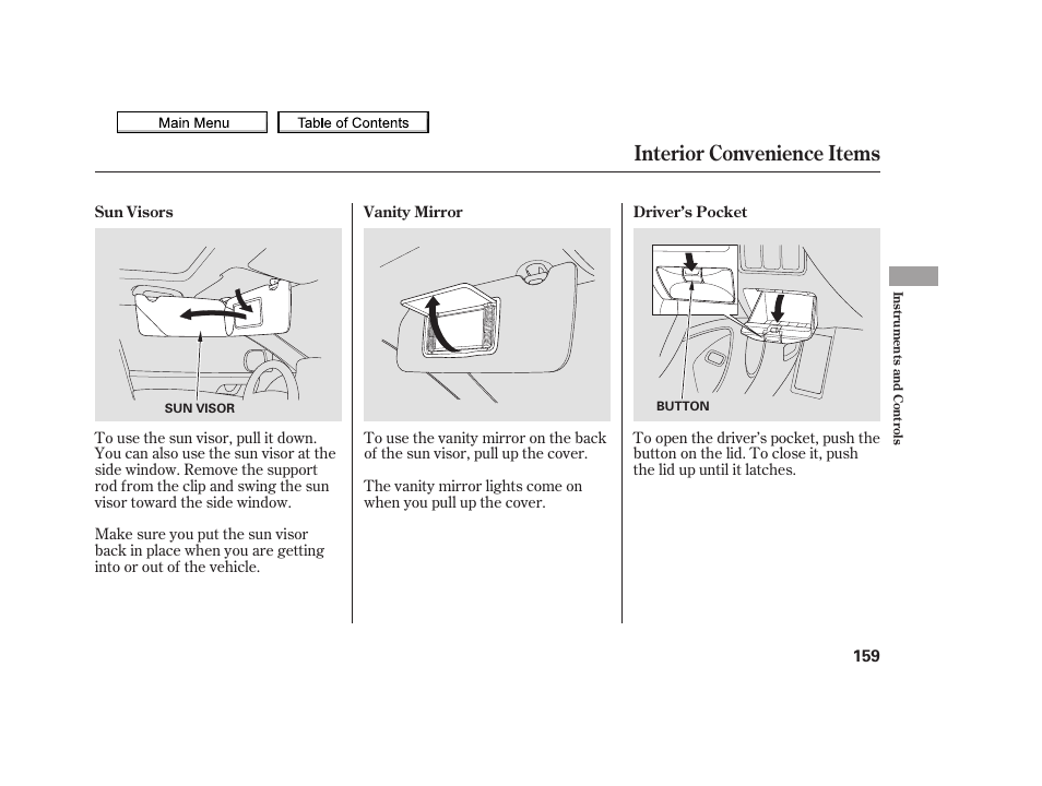Sun visor, Vanity mirror, Driver’s pocket | Interior convenience items, 2010 tsx | Acura 2010 TSX User Manual | Page 162 / 524