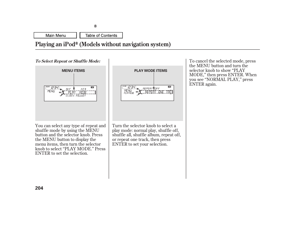 Playing an ipod (models without navigation system) | Acura 2010 TSX User Manual | Page 207 / 524