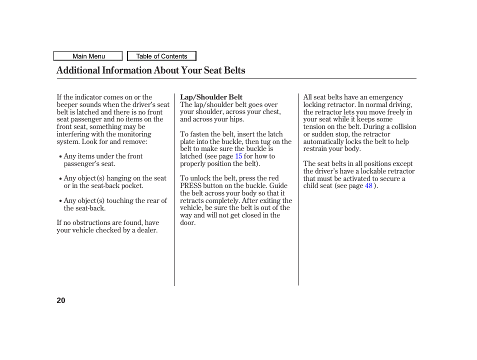 Additional information about your seat belts | Acura 2010 TSX User Manual | Page 23 / 524