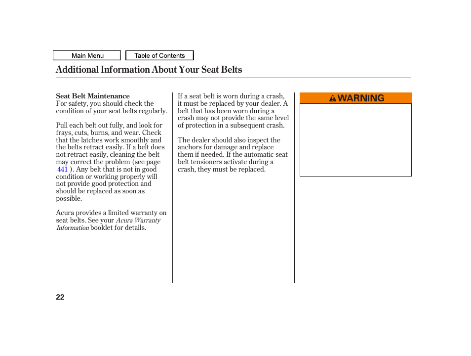 Additional information about your seat belts | Acura 2010 TSX User Manual | Page 25 / 524