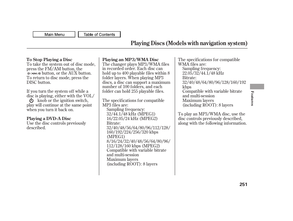 Playing discs (models with navigation system) | Acura 2010 TSX User Manual | Page 254 / 524