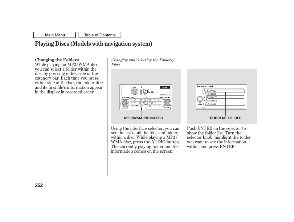 Playing discs (models with navigation system) | Acura 2010 TSX User Manual | Page 255 / 524