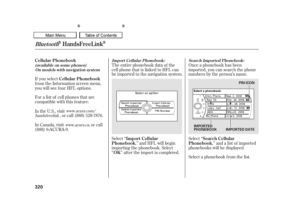 Handsfreelink, Bluetooth | Acura 2010 TSX User Manual | Page 323 / 524