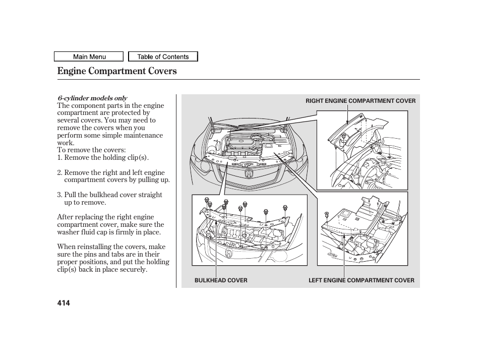 Engine compartment covers | Acura 2010 TSX User Manual | Page 417 / 524