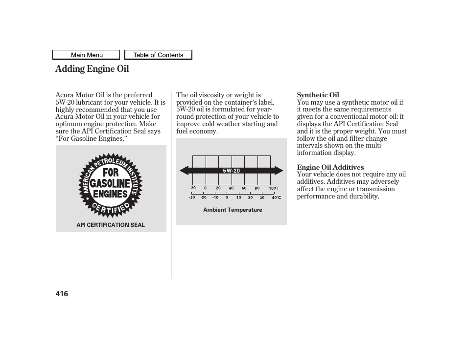 Adding engine oil | Acura 2010 TSX User Manual | Page 419 / 524