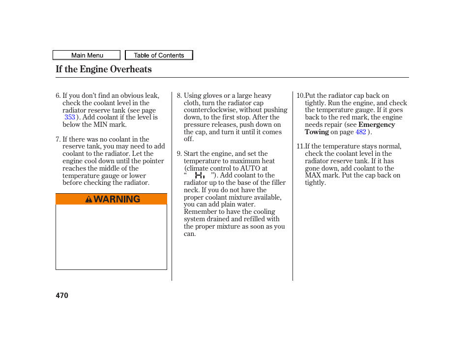 If the engine overheats | Acura 2010 TSX User Manual | Page 473 / 524