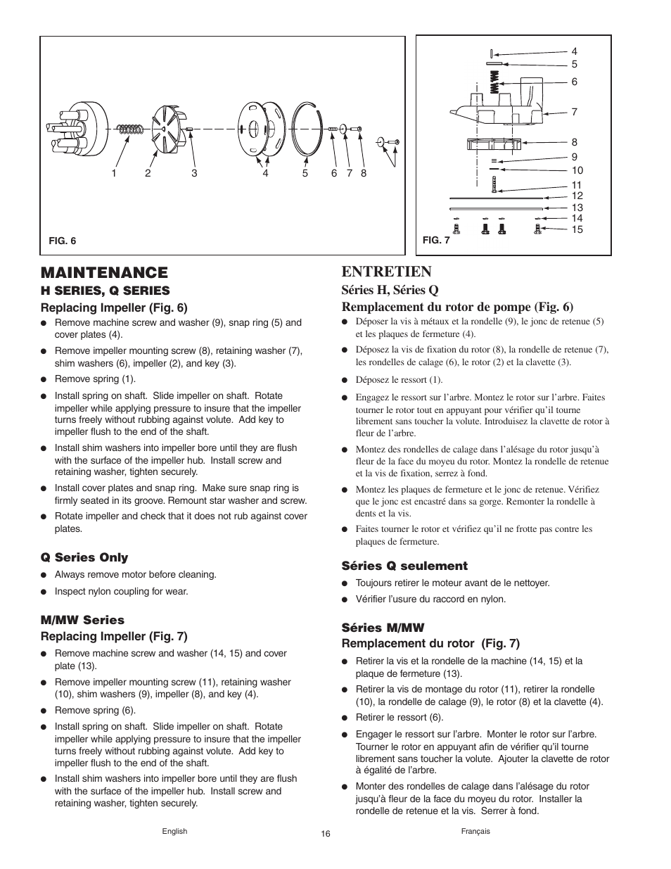 Maintenance, Entretien, H series, q series replacing impeller (fig. 6) | Q series only, M/mw series replacing impeller (fig. 7), Séries q seulement, Séries m/mw remplacement du rotor (fig. 7) | Graymills Agitor Pump OMI Indv User Manual | Page 16 / 32