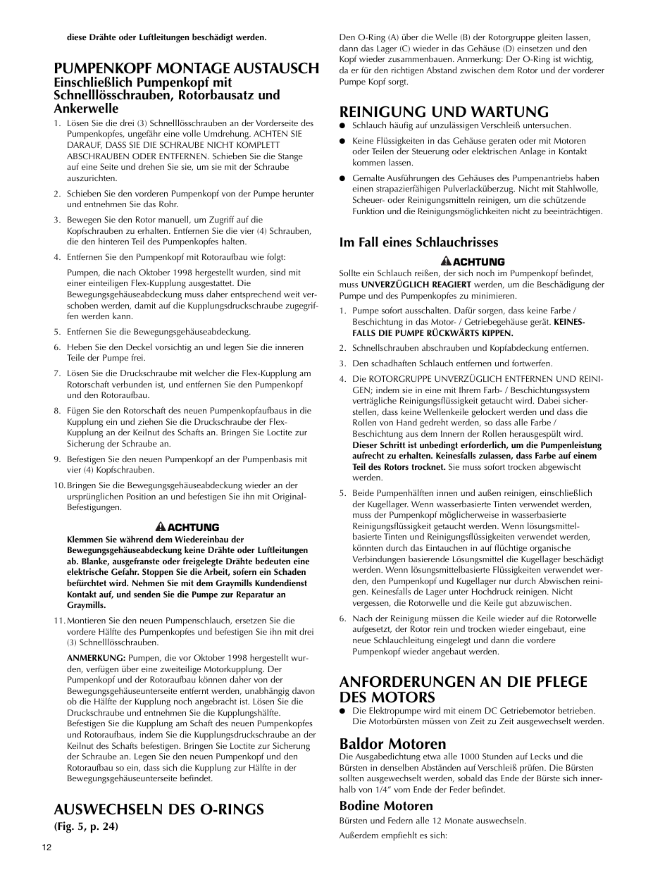 Pumpenkopf montage austausch, Auswechseln des o-rings, Reinigung und wartung | Anforderungen an die pflege des motors, Baldor motoren, Im fall eines schlauchrisses, Bodine motoren | Graymills Peristaltic OMI User Manual | Page 12 / 22