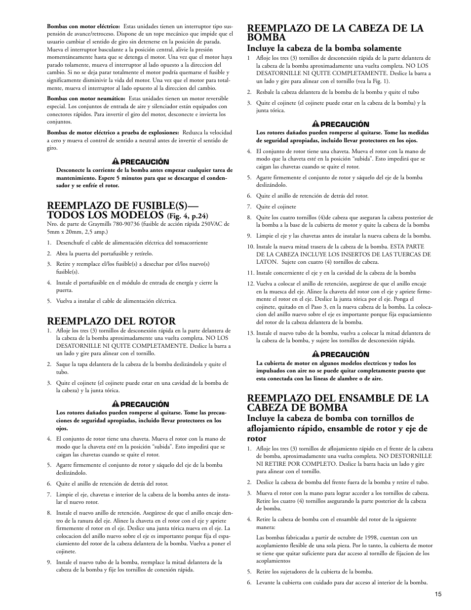 Reemplazo de fusible(s)— todos los modelos, Reemplazo del rotor, Reemplazo de la cabeza de la bomba | Reemplazo del ensamble de la cabeza de bomba, Incluye la cabeza de la bomba solamente | Graymills Peristaltic OMI User Manual | Page 15 / 22