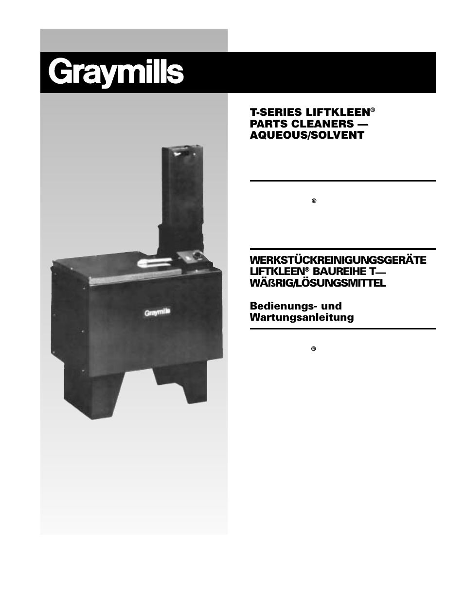 Graymills Liftkleen T-Series OMI User Manual | 32 pages