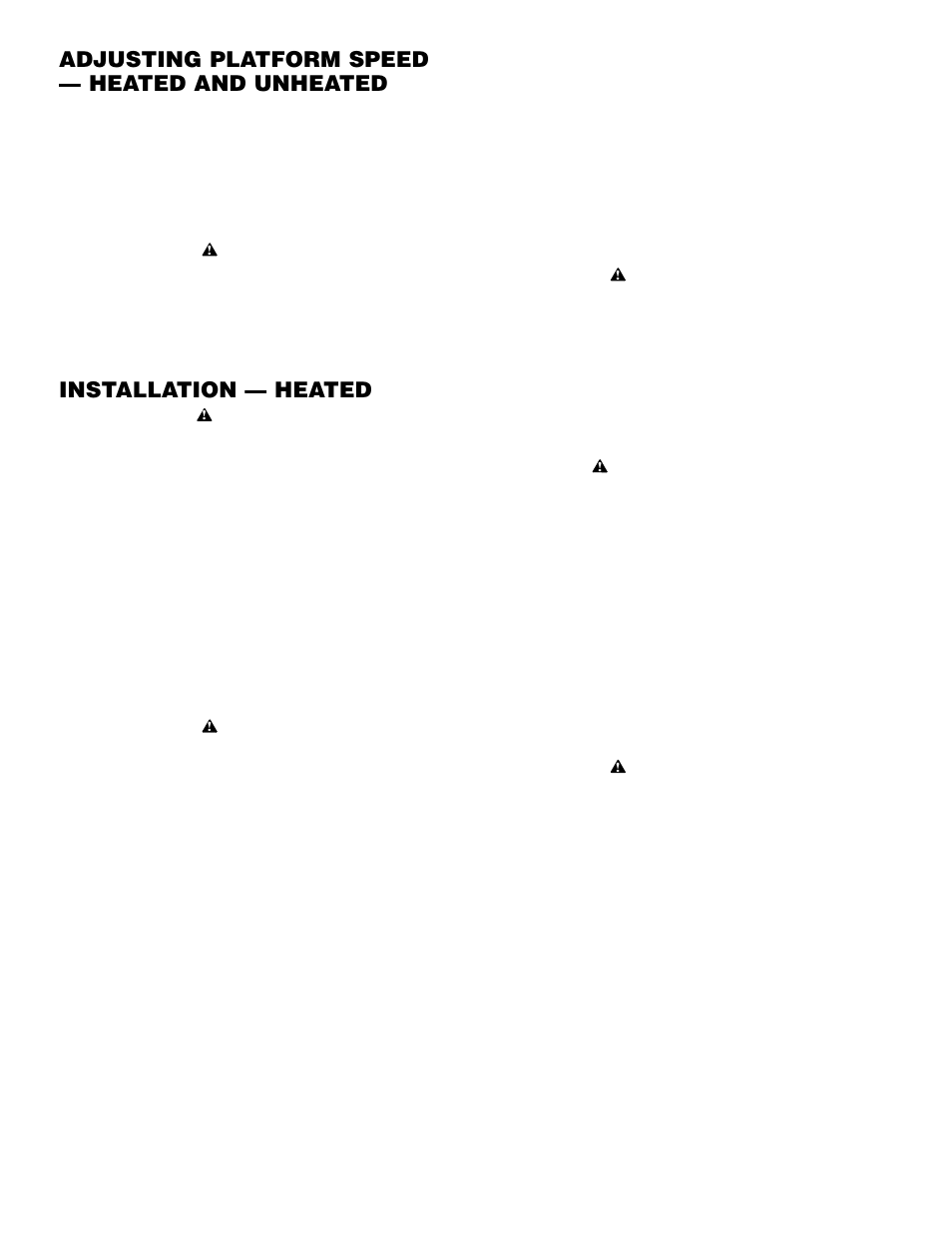 Installation — chauffé, Adjusting platform speed — heated and unheated, Installation — heated | Graymills Liftkleen T-Series OMI User Manual | Page 16 / 32