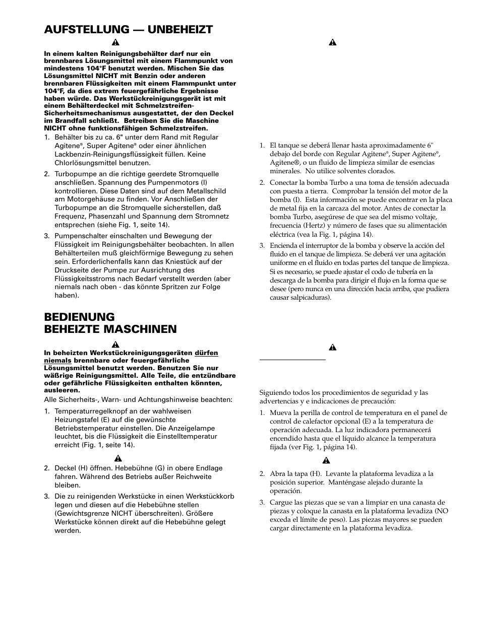 Instalación – sin calefacción, Operación maquinas con calefacción, Aufstellung — unbeheizt | Bedienung beheizte maschinen | Graymills Liftkleen T-Series OMI User Manual | Page 19 / 32