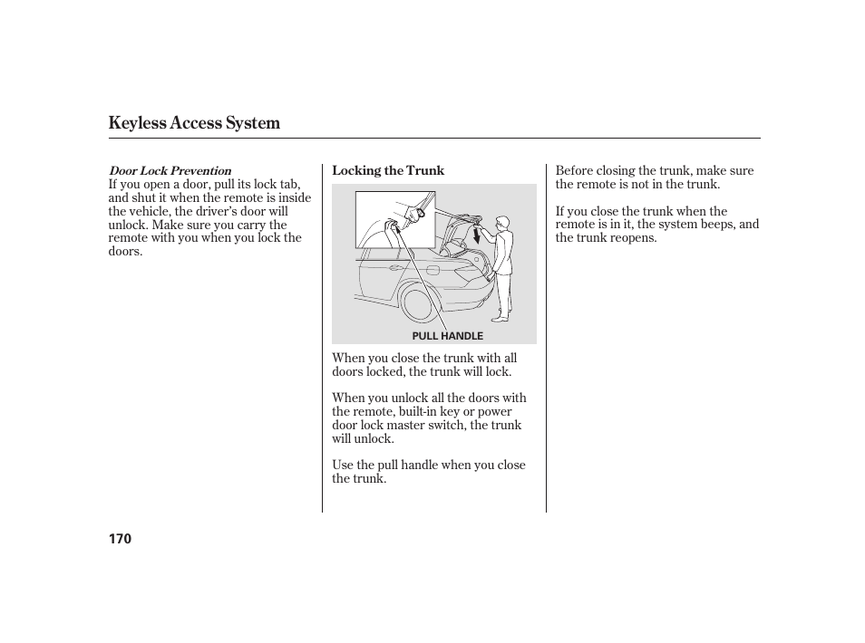 Keyless access system | Acura 2009 RL User Manual | Page 176 / 554