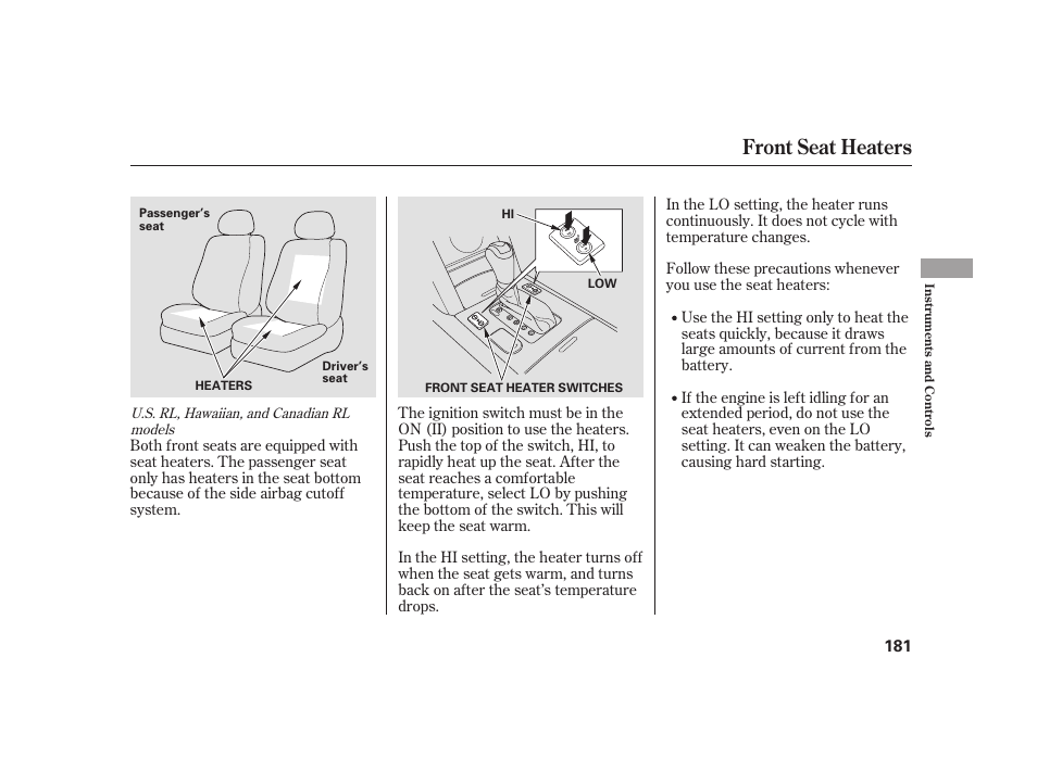 Front seat heaters | Acura 2009 RL User Manual | Page 187 / 554