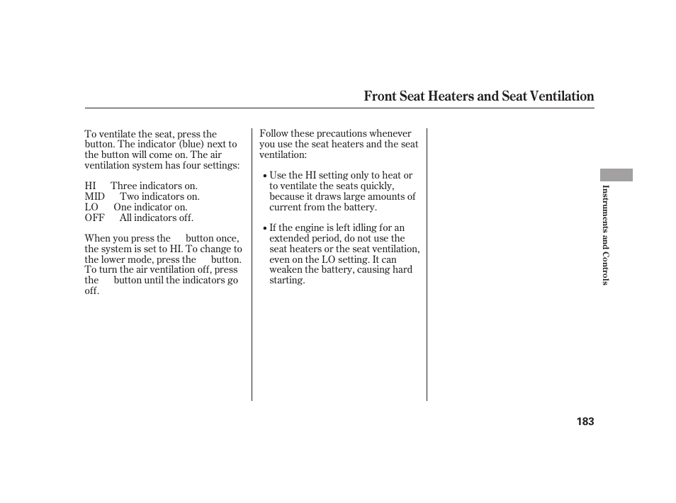 Front seat heaters and seat ventilation | Acura 2009 RL User Manual | Page 189 / 554