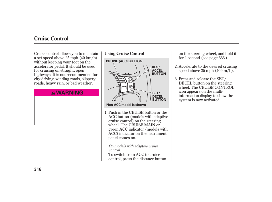 Cruise control | Acura 2009 RL User Manual | Page 322 / 554