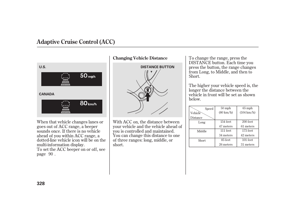 Adaptive cruise control (acc) | Acura 2009 RL User Manual | Page 334 / 554