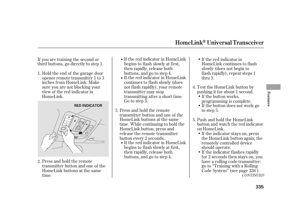 Homelink universal transceiver | Acura 2009 RL User Manual | Page 341 / 554