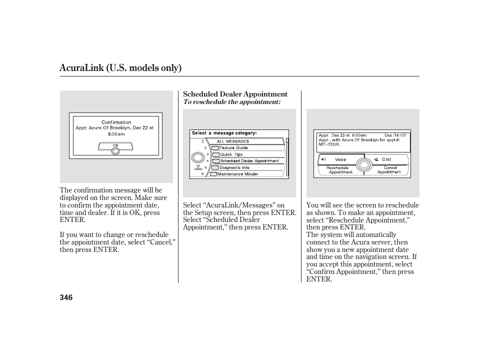 Acuralink (u.s. models only) | Acura 2009 RL User Manual | Page 352 / 554