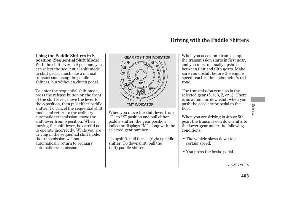 Driving with the paddle shifters | Acura 2009 RL User Manual | Page 409 / 554