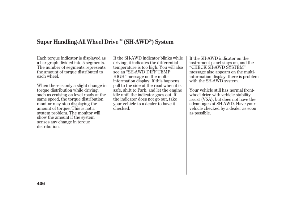 Super handling-all wheel drive (sh-awd ) system | Acura 2009 RL User Manual | Page 412 / 554