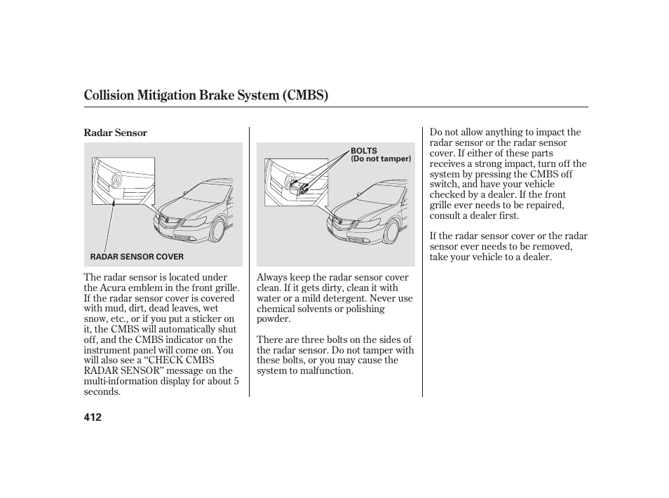 Collision mitigation brake system (cmbs) | Acura 2009 RL User Manual | Page 418 / 554