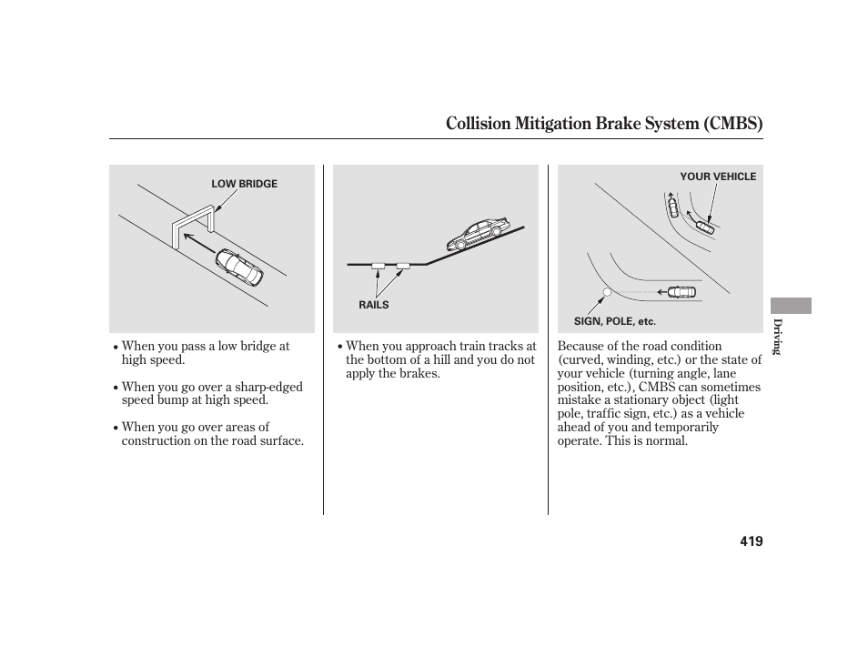 Collision mitigation brake system (cmbs) | Acura 2009 RL User Manual | Page 425 / 554