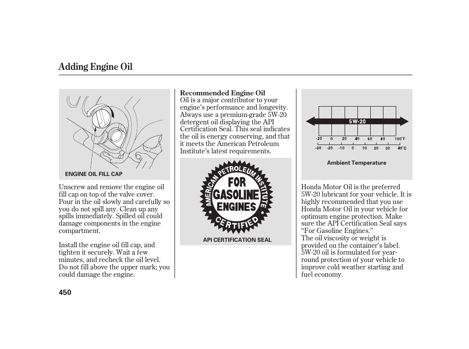 Adding engine oil | Acura 2009 RL User Manual | Page 456 / 554