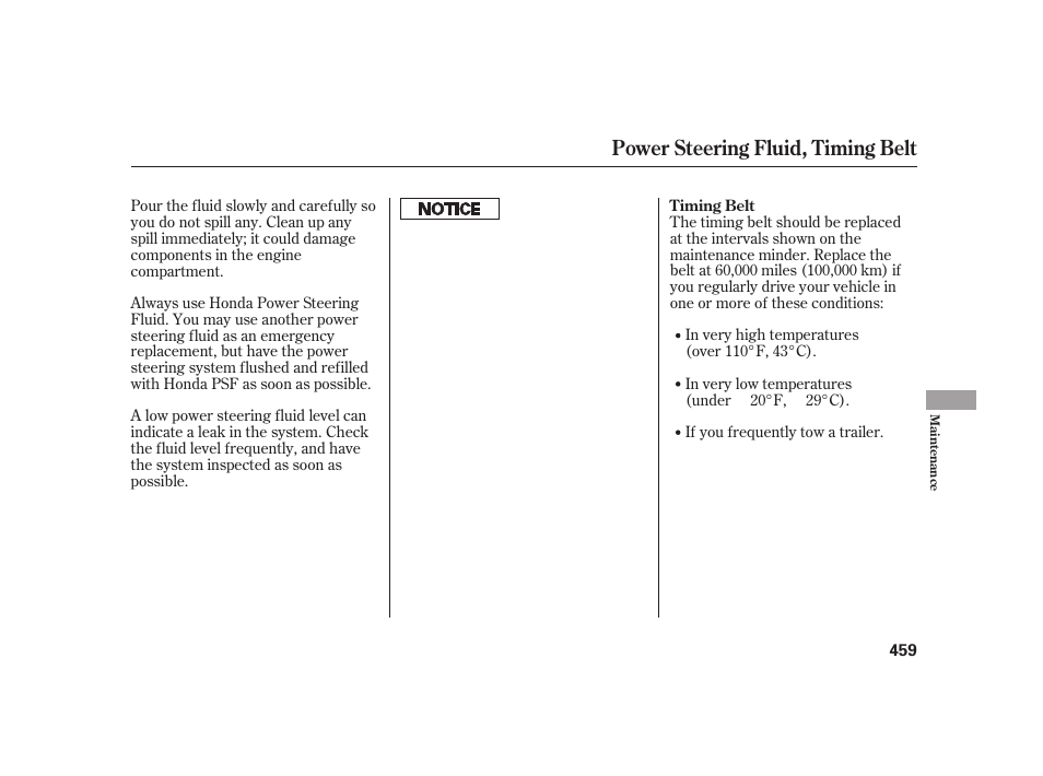 Power steering fluid, timing belt | Acura 2009 RL User Manual | Page 465 / 554