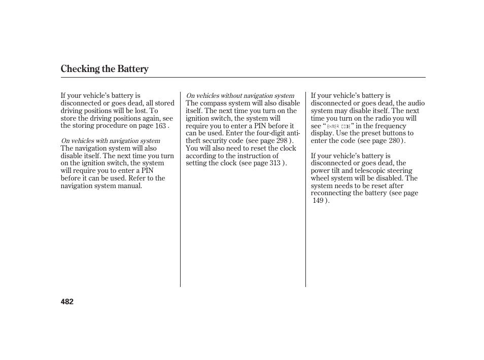Checking the battery | Acura 2009 RL User Manual | Page 488 / 554