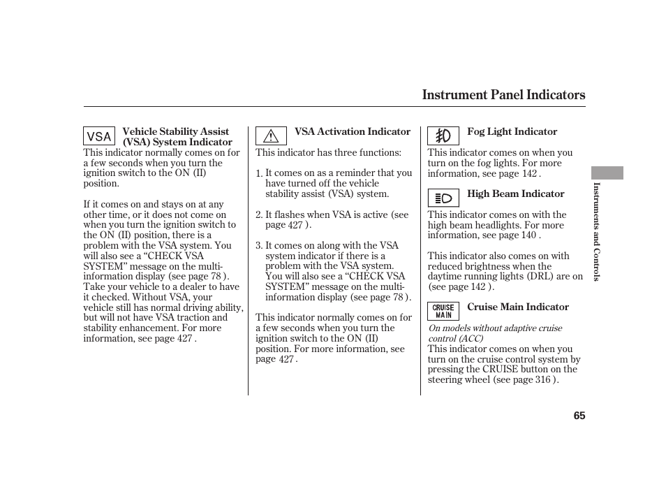 Instrument panel indicators | Acura 2009 RL User Manual | Page 71 / 554